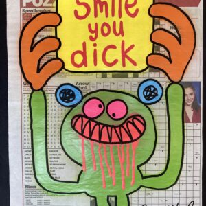 Smile You Dick